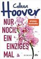 Nur noch ein einziges Mal von Colleen Hoover (2020, Taschenbuch)