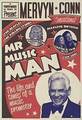 Mr Music Man: Das Leben und die Zeiten eines Musikveranstalters von Mervyn Conn, A.Crofts