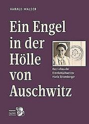 Ein Engel in der Hölle von Auschwitz: Das Leben der... | Buch | Zustand sehr gutGeld sparen und nachhaltig shoppen!