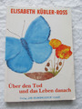 Über den Tod und das Leben danach von Elisabeth Kübler-Ross (1996, Taschenbuch)