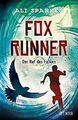 Fox Runner - Der Ruf des Falken von Sparkes, Ali, Strohm... | Buch | Zustand gut