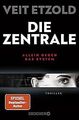 Die Zentrale: Thriller | SPIEGEL Bestseller-Autor | »Etz... | Buch | Zustand gut