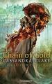 Chain of Gold von Cassandra Clare (2020, Gebundene Ausgabe)