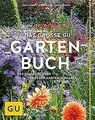 Das große GU Gartenbuch: Das Standardwerk für jeden Gart... | Buch | Zustand gut