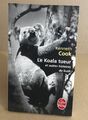 Le koala tueur et autres histoires du bush | Cook Kenneth | Très bon état