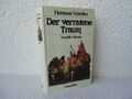 HERMANN SCHREIBER   - - -   Der verratene Traum   - - - Versailles Roman Bd. 3/6