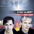 Kyau & Albert - Best Of 2002 - 2009 . eingeschweißt 