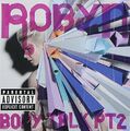 Robyn - Body Talk Pt. 2 - Robyn CD JYVG FREE Shipping