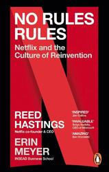 No Rules Rules | Reed Hastings, Erin Meyer | 2024 | englisch