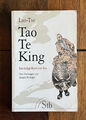 Lao-Tse: Tao Te King - Das heilige Buch vom Tao -  übertragen von Zensho W. Kopp