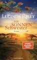 Die Sonnenschwester | Roman | Lucinda Riley | Deutsch | Taschenbuch | 864 S.