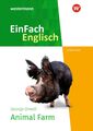 Animal Farm. EinFach Englisch New Edition Textausgaben | George Orwell | Buch