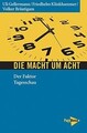 Die Macht um acht: 15 Minuten Tagesschau (Neue Klei... | Buch | Zustand sehr gut