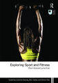 Exploring Sport Und Fitness: Work-Based Praxis Taschenbuch