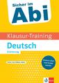 Klausur-Training - Deutsch Erörterung Intensiv üben und besser werden Claus Gigl