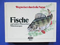 Fische und andere Wassertiere Mitteleuropas, Wegweiser durch die Natur, sehr gut