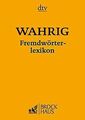 WAHRIG Fremdwörterlexikon von Wahrig-Burfeind, Renate | Buch | Zustand gut