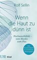 Wenn die Haut zu dünn ist | Buch | 9783466347490