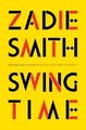 Swing Time, Smith, Zadie