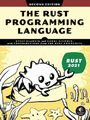 The Rust Programming Language|Steve Klabnik; Carol Nichols|Broschiertes Buch