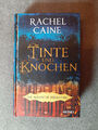 Tinte und Knochen von Rachel Caine, gebunden, gebraucht: sehr gut