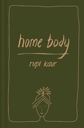 Home Body revised hardback edition Rupi Kaur Buch Hardback 208 S. Englisch 2021