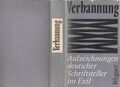 E. Schwarz M.Wegner  Verbannung  Aufzeichnungen dt. Schriftsteller im Exil Rare