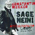 Konstantin Weck Sage Nein!: Antifaschistische Lieder 1978 Bis H (CD) (US IMPORT)