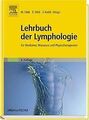 Lehrbuch der Lymphologie: für Mediziner, Masseure und Ph... | Buch | Zustand gut