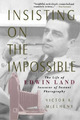 Victor K. McElheny Insisting On The Impossible (Taschenbuch)