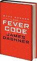 The Fever Code (Maze Runner Series) by James Dashner 1910655163 FREE Shipping