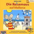 10/Die Reisemaus Auf Mallorca von Lenz,Angela | CD | Zustand gut