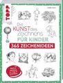 Gecko Keck Die Kunst des Zeichnens für Kinder 365 Zeichenideen