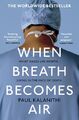 When Breath Becomes Air | Paul Kalanithi | Taschenbuch | XII | Englisch | 2019 |