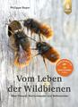 Vom Leben der Wildbienen | Philippe Boyer | Buch | 144 S. | Deutsch | 2023