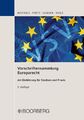 Vorschriftensammlung Europarecht | mit Einführung für Studium und Praxis | Manfr