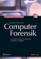 Computer-Forensik von Alexander Geschonneck