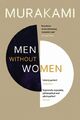 Murakami  Haruki. Men Without Women. Taschenbuch