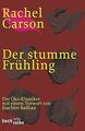 Der stumme Frühling: Der Öko-Klassiker von Carson, Rachel | Buch | Zustand gut