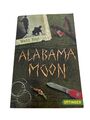 Alabama Moon von Watt Key (Taschenbuch)
