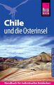 Reise Know-How Reiseführer Chile und die Osterinsel | Buch | Sieber, Malte