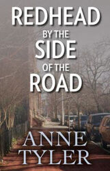 Redhead By The Side Of The Road Anne Tyler