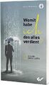 Womit habe ich das alles verdient?: 12 Lebensgeschi... | Buch | Zustand sehr gut