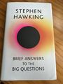 Kurze Antworten auf die großen Fragen: Das letzte Buch von Stephen Hawking Hardcover