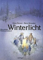 Winterlicht. Das andere Weihnachtsbuch von Monson, ... | Buch | Zustand sehr gut