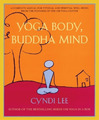Cyndi Lee Yoga Body, Buddha Mind (Taschenbuch) (US IMPORT)