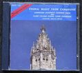 Chormusik aus Cambridge. University & Clare College Chöre, braun. 1 CD 1994