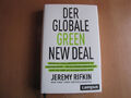 Der globale Green New Deal v. Jeremy Rifkin - NEUWERTIG, wie neu