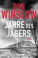 Don Winslow | Jahre des Jägers | Taschenbuch | Deutsch (2021) | Roman | 992 S.