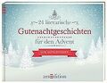 24 literarische Gutenachtgeschichten für den Advent von ... | Buch | Zustand gut